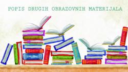 POPIS DRUGIH OBRAZOVNIH MATERIJALA za 2026./27
